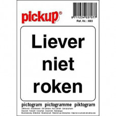 PICTOGRAM 10X10CM LIEVER NIET ROKEN